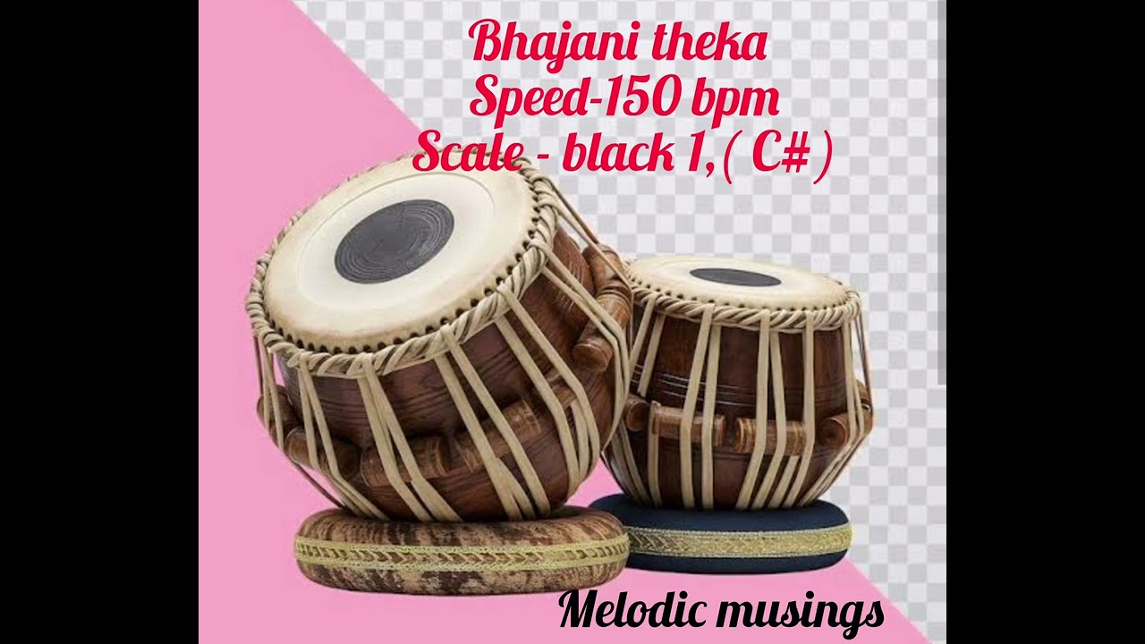 #Bhajani theka,#speed-150bpm,scale-black1,C#, practice track for  #Abhang,#bhajan gayan 