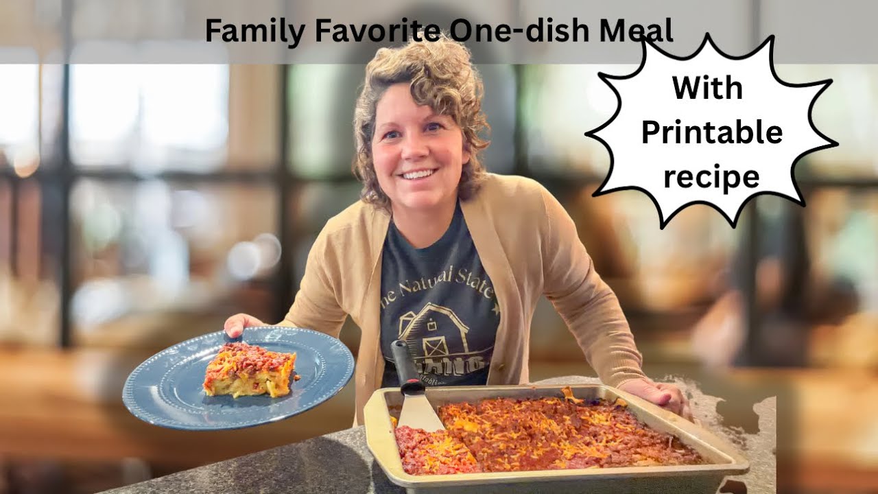 One Dish Dinner, Zimmerman Family Favorite