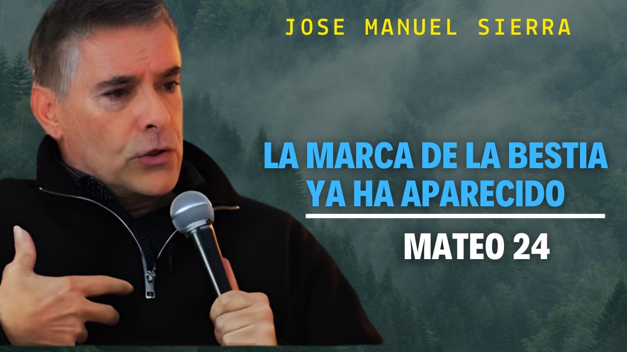 Pastor José Manuel Sierra - ¿La Gran Tribulación Ya Está Cerca? Las Señales Se Están Intensificando