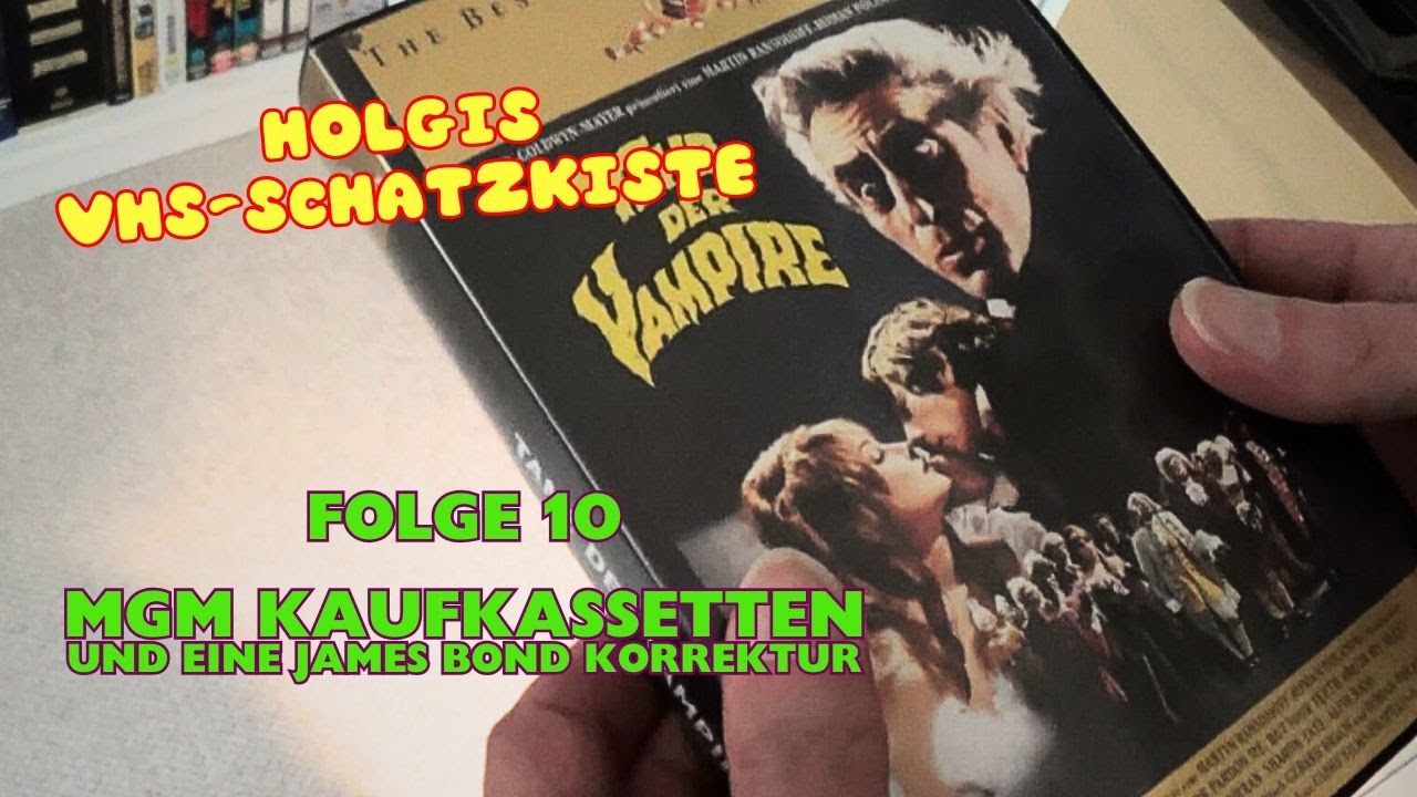 RARITÄTEN - MGM Kauftapes in Holgis VHS-Schatzkiste - plus eine James Bond Korrektur