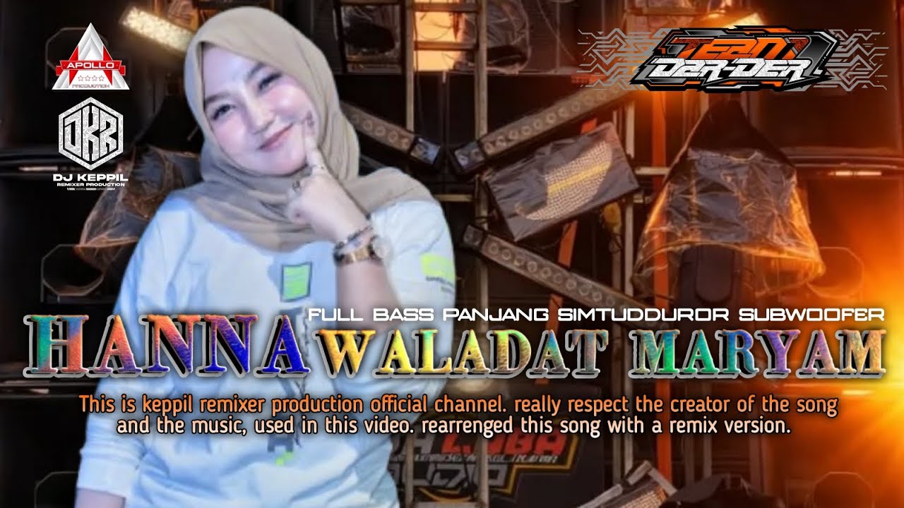 DJ HANNA WALADAT MARYAM [SPESIAL COLLABORATION NEW APOLLO | DIMAR BALAP | TEAM DAR DER] DKR 2026