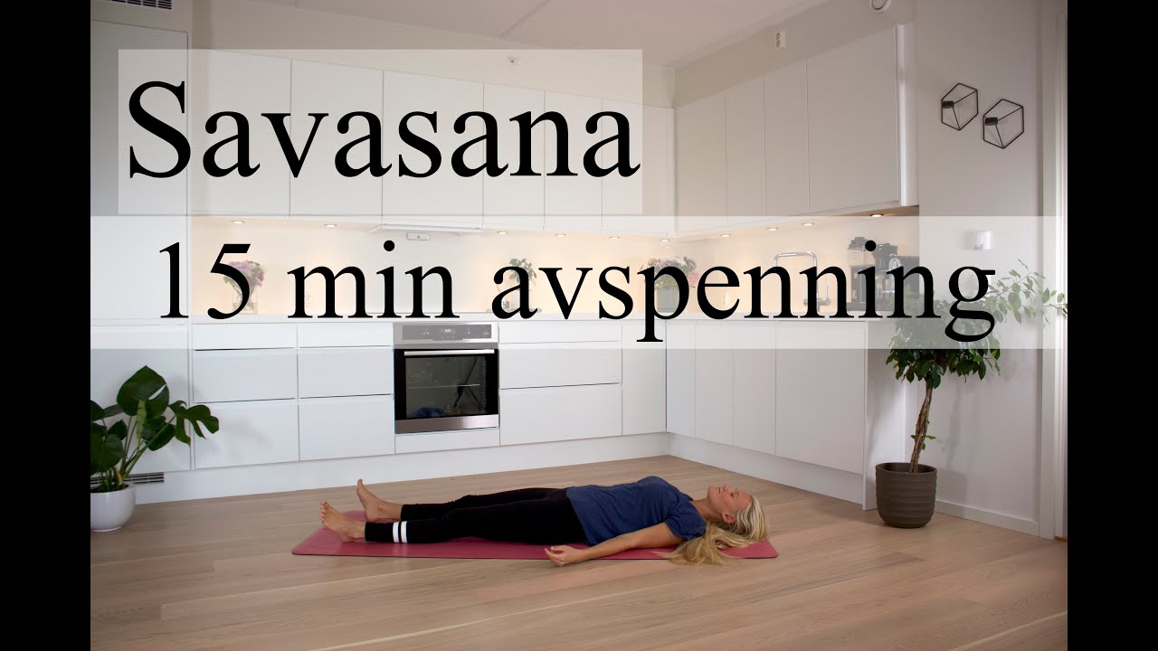 Savasana (ledet avspenning) | Norsk | Kamilla's Yoga