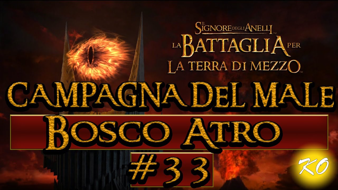 ISDA: La battaglia per la Terra di Mezzo - Gameplay ITA #33 (Difficile) - Bosco Atro