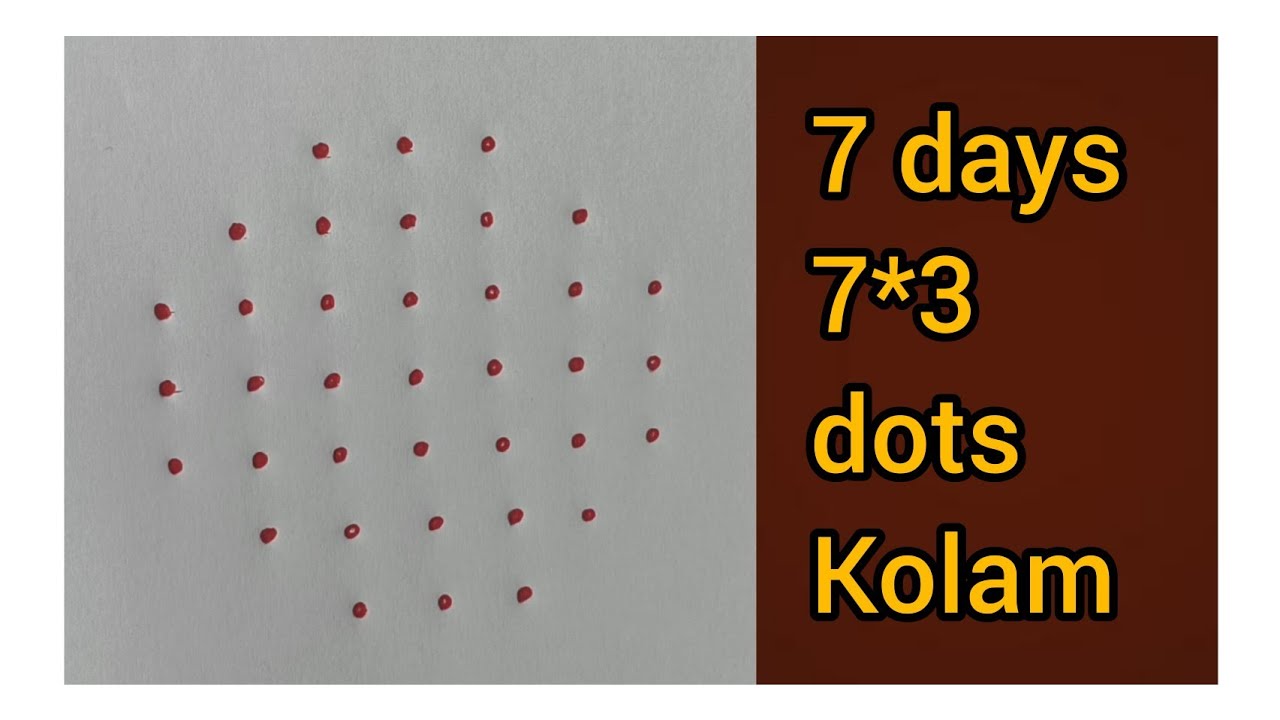7*3 dots easy beginners kolam rangoli/ dots daliy purpose rangoli / kolam muggulu rangoli / simpal 