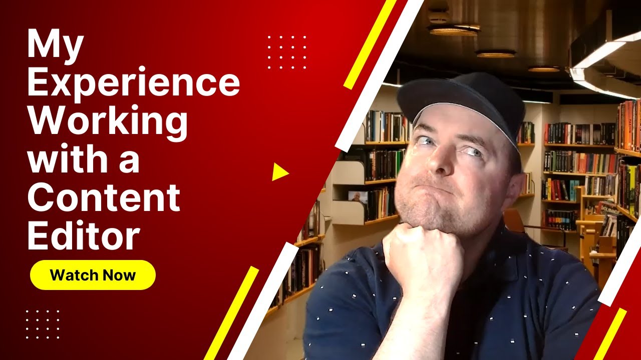 My Experience Working with a Content Editor (Developmental Editor)