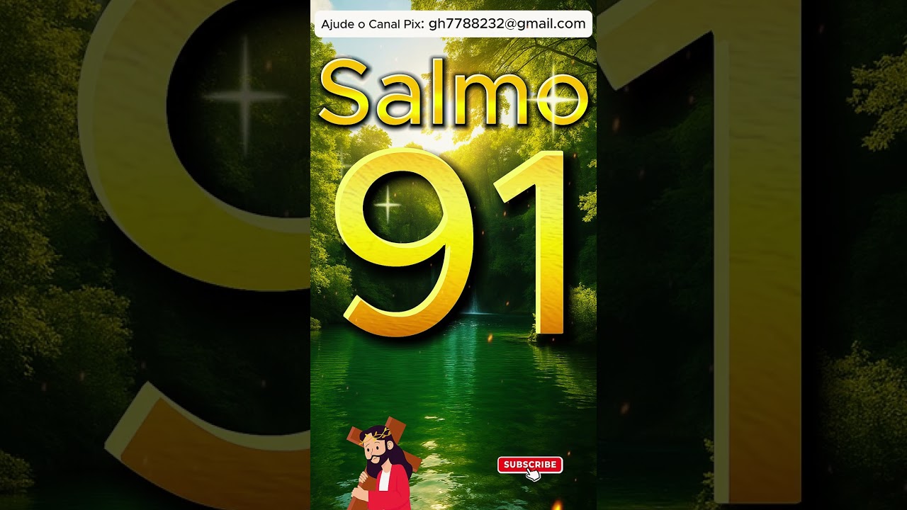 PODEROSA ORAÇÃO DO SALMO 91 PARA QUEBRAR TODAS AS AMARRAS