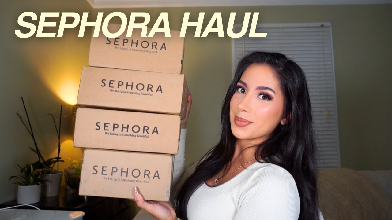 SEPHORA HAUL