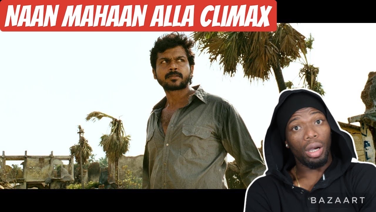 Naan Mahaan Alla Movie Climax Scene REACTION | Karthi, Kajal Aggarwal | Suseenthiran