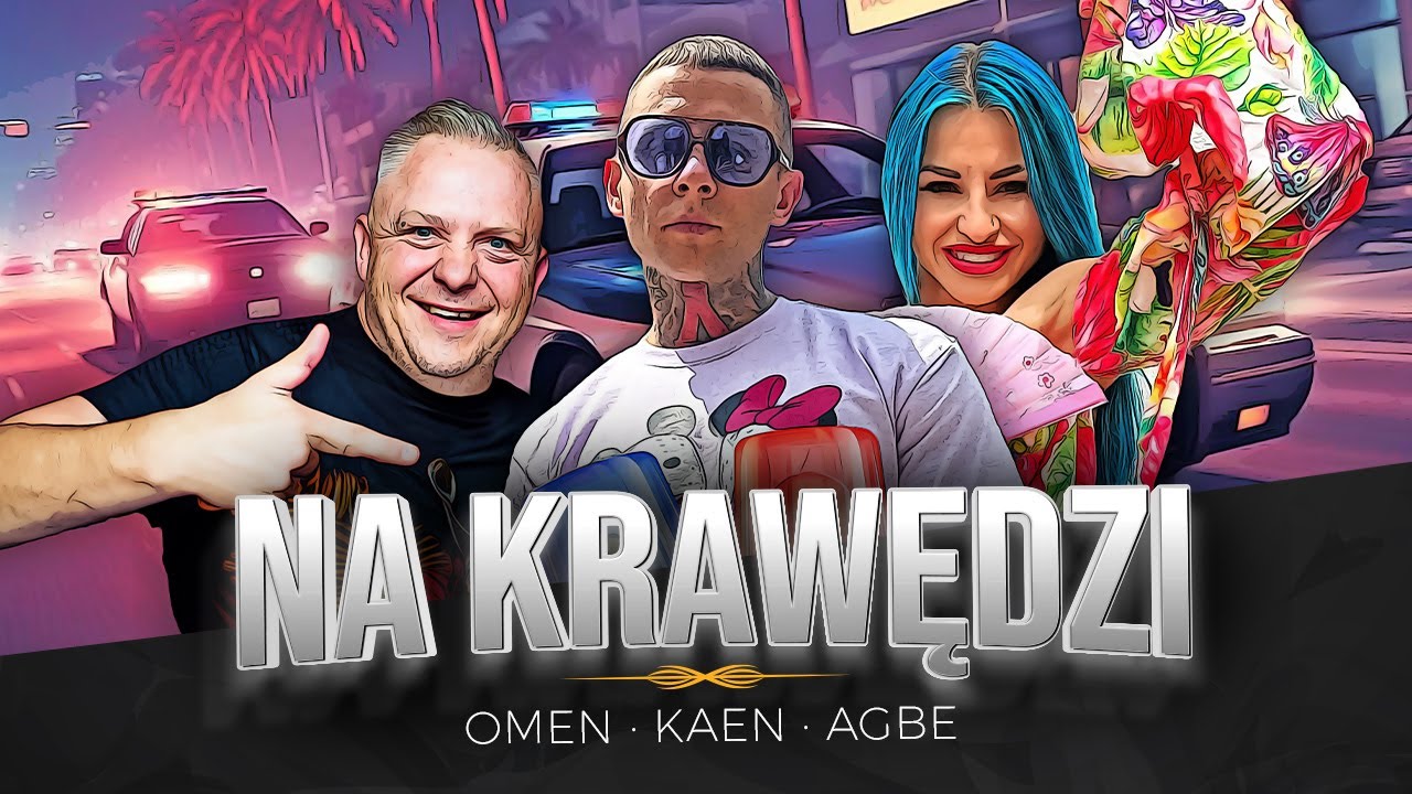 DJ OMEN, KAEN, AGBE - Na krawędzi (Official video)