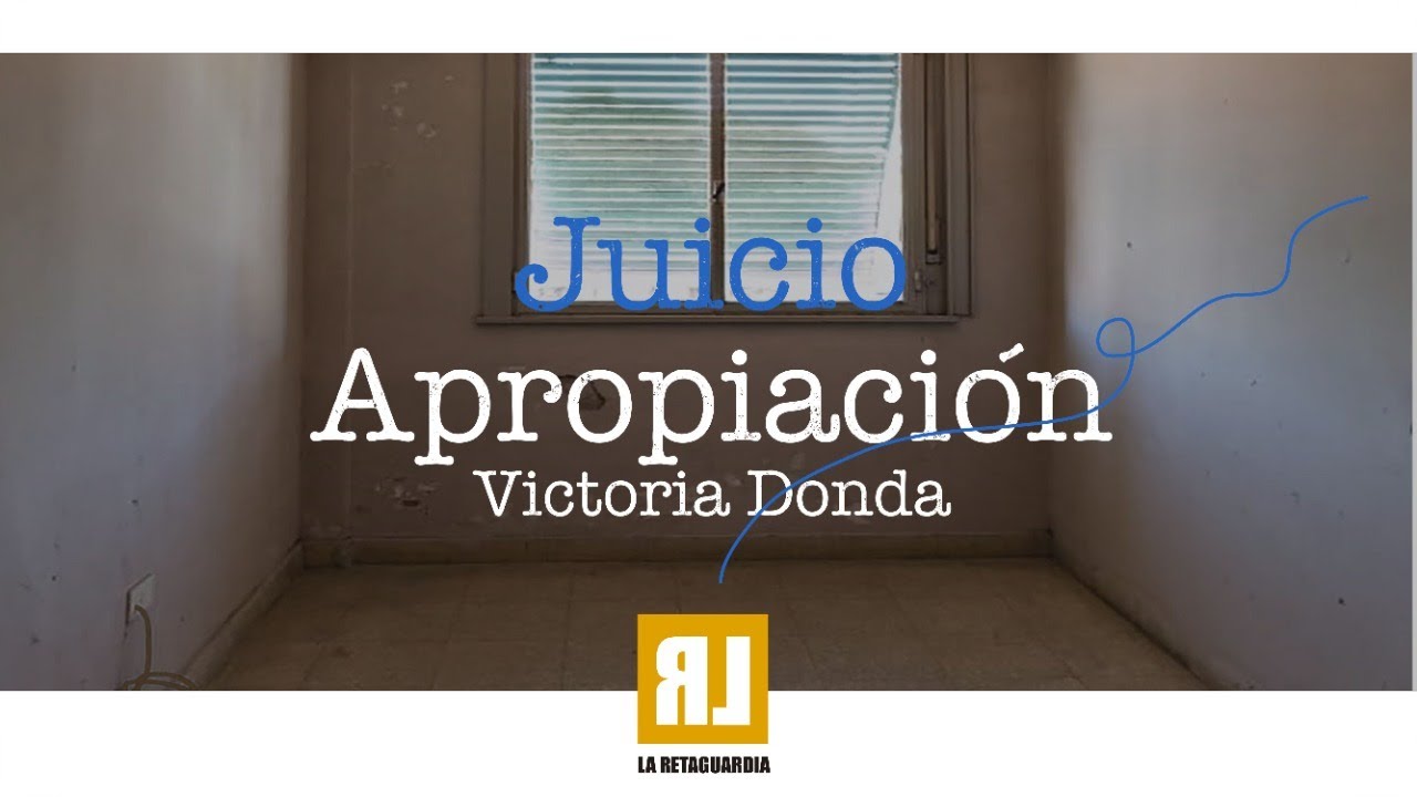 Apropiación de Victoria Donda -día 43 Últimas palabras y VEREDICTO - Lunes 4 de marzo de 2024 14 hs.