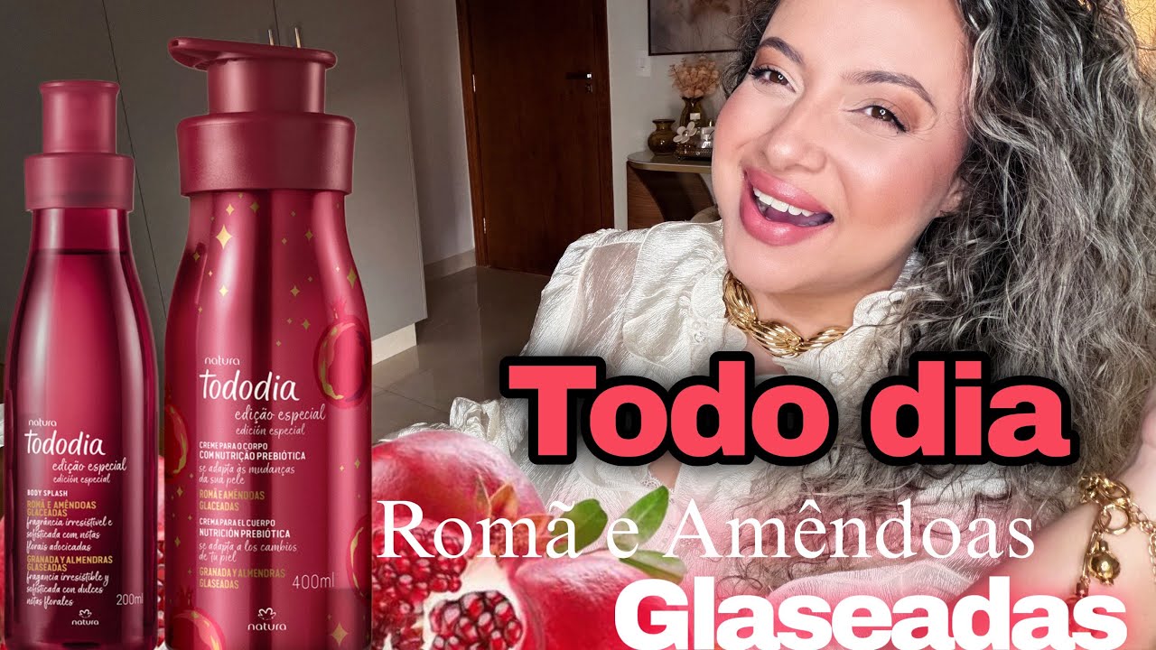 Todo dia Rom&atilde; e Am&ecirc;ndoas Glaseadas  - Natura 