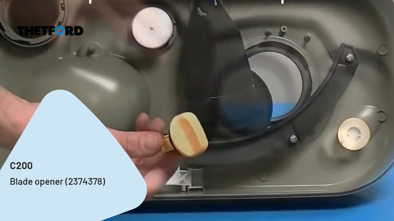 C200 | Blade opener (2374378) replacement | Cassette toilet | THETFORD repair instructions