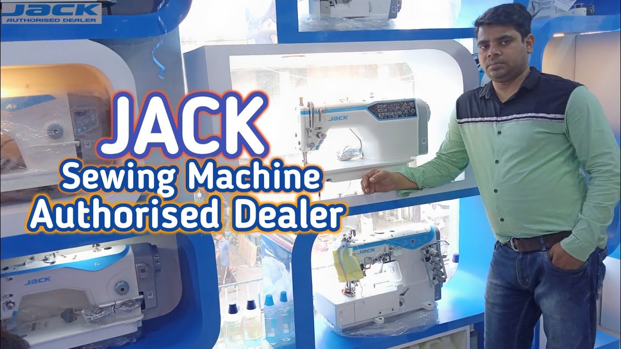 JACK Authorised Dealer In Kolkata | Sabir Enterprise | Jack f4 Price |  Jack Sewing Machine |