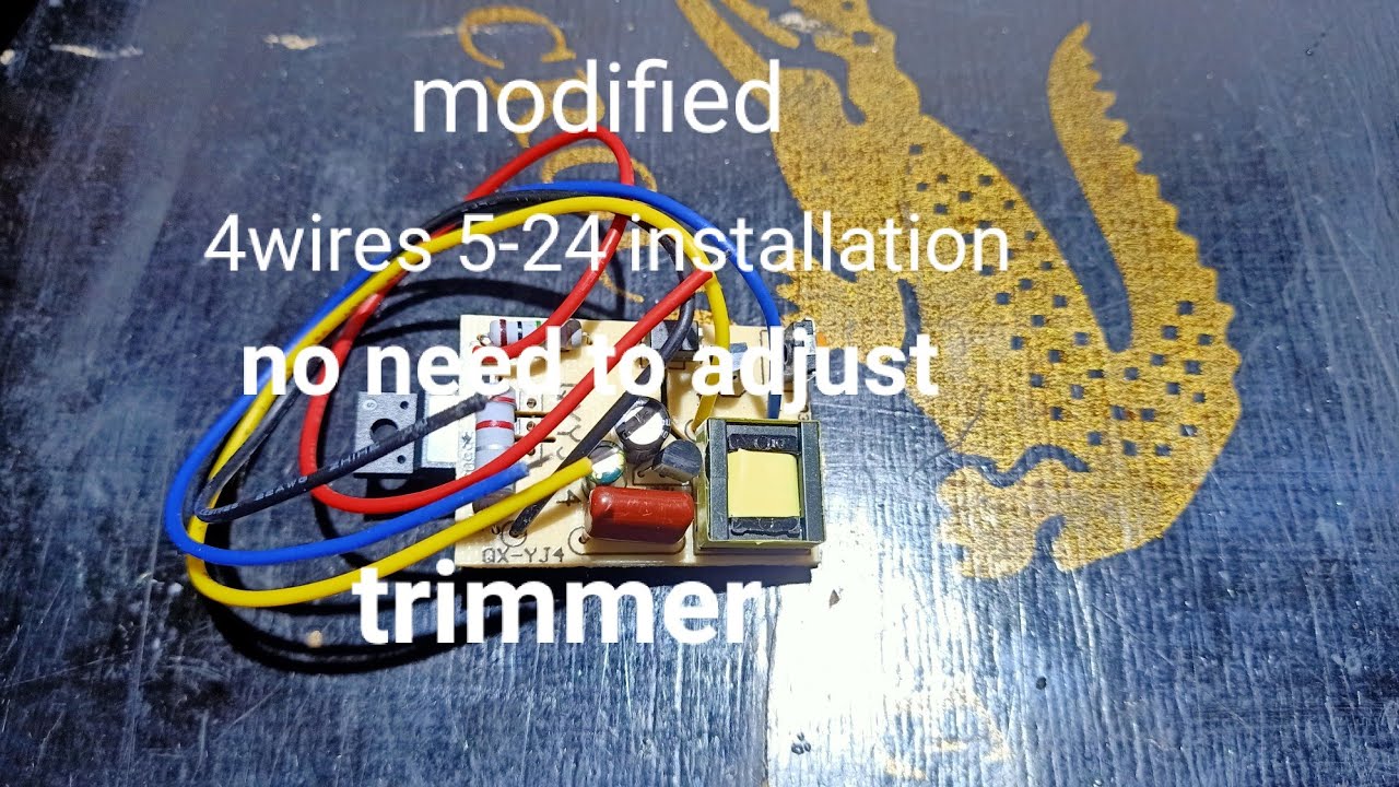 Modified 4wires 5-24 power module installation no need to adjust TRIMMER