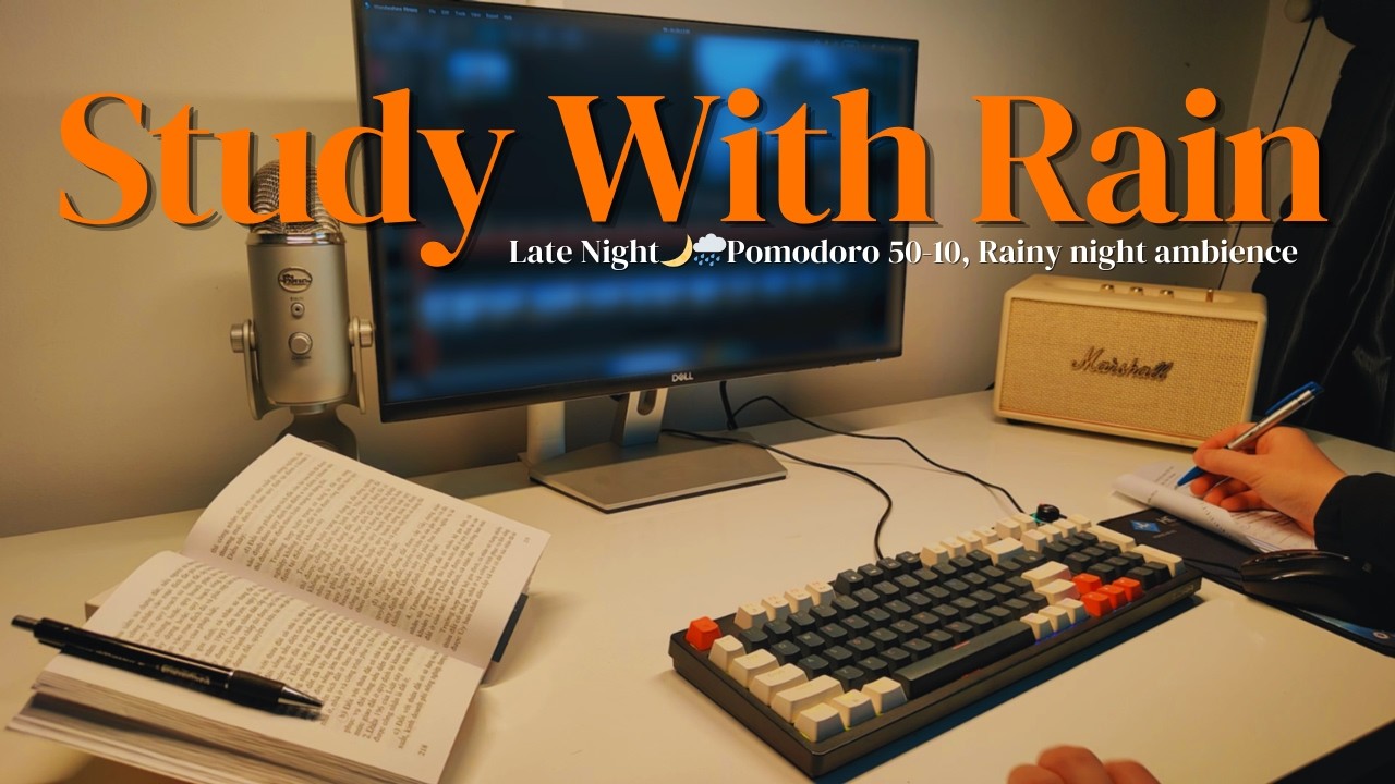 1hr Study With Me Late at Night | Rain Sounds🌧️, Pomodoro 50-10 (No Music)