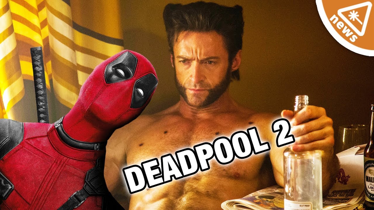 How Deadpool 2's Extended Cut Teases a Wolverine Team-Up! (Nerdist News w/ Jessica Chobot)