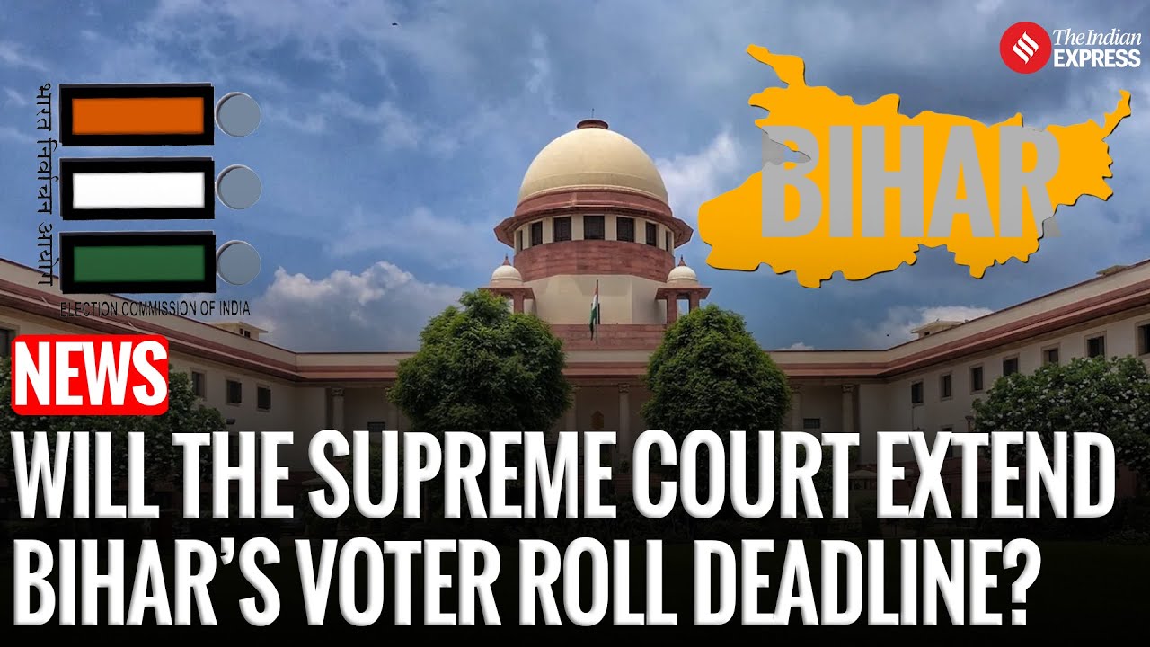 With Deadline Ending Today, Will the Supreme Court Allow More Time for Bihar&rsquo;s Voter Roll Claims?