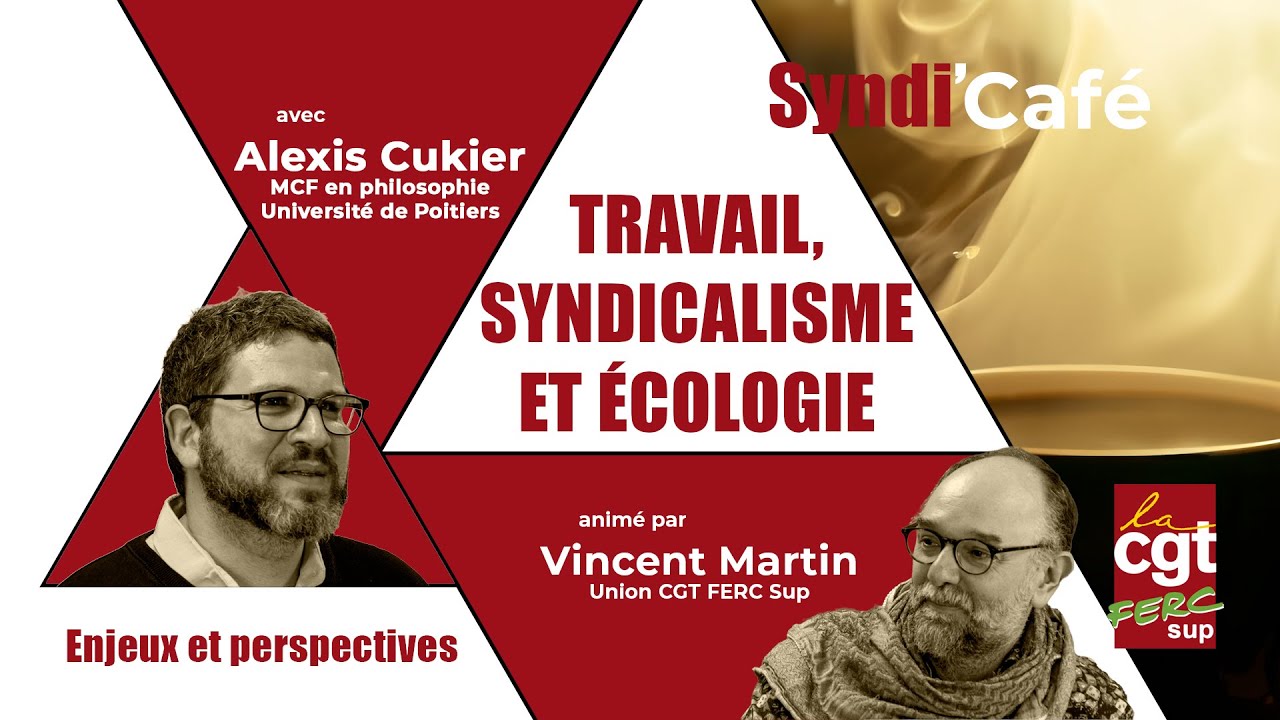 Syndi’Café « Travail, syndicalisme et écologie »