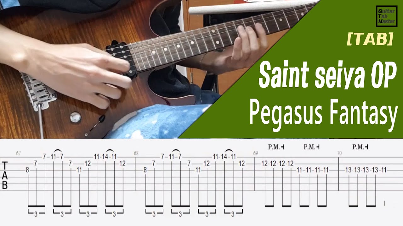 [TAB] 세인트 세이야 OP (Saint Seiya OP - Pegasus Fantasy)