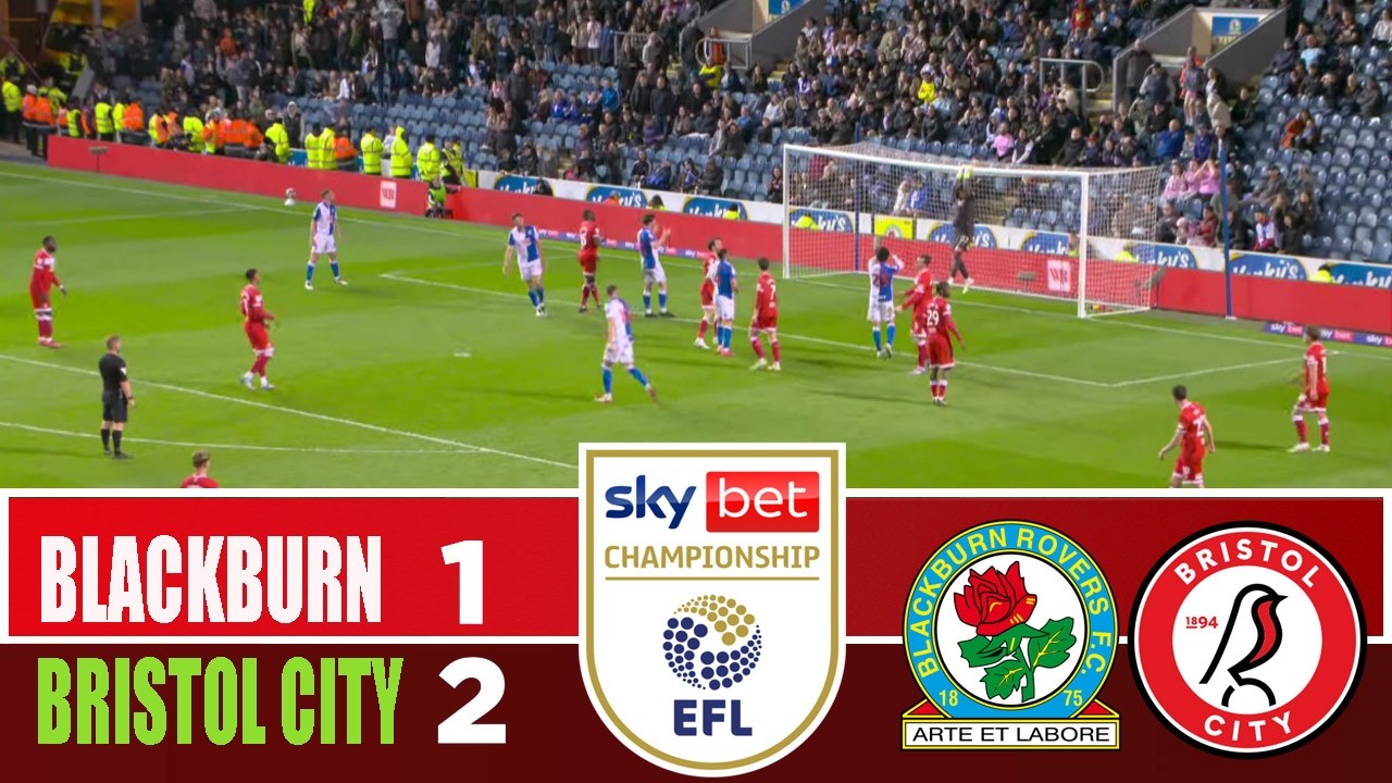 BLACKBURN ROVERS vs BRISTOL CITY 1-2 | 2026 Championship | Match Highlights
