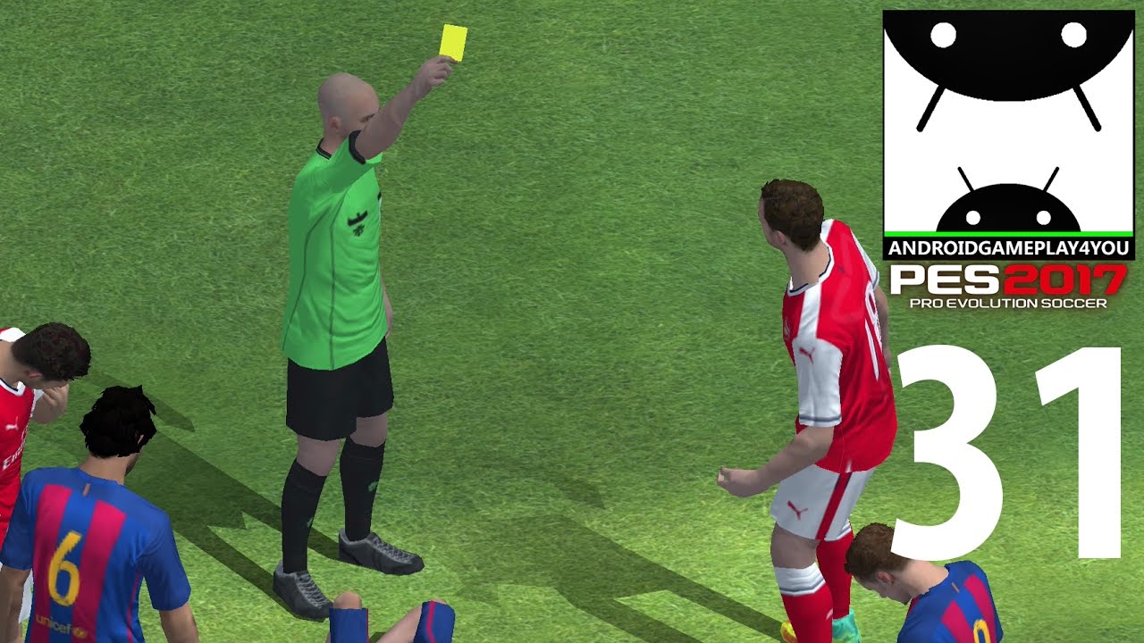 Pro Evolution Soccer 2017 Android Gameplay #31 [60FPS] (PES 2017 Android)