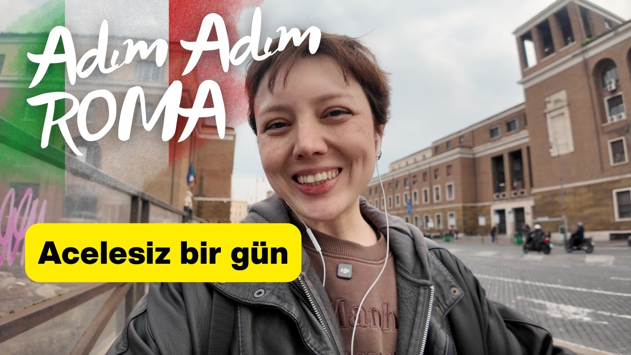 Sohbet Ederken Roma’yı Araya Sıkıştırmışım | Adım Adım Roma 01  #italya #roma