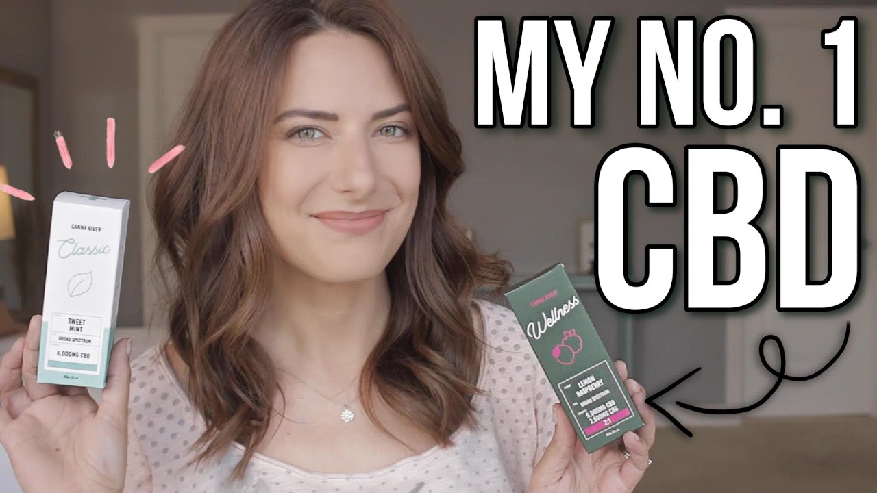 THE BEST & MOST AFFORDABLE CBD | Canna River Classic & Wellness CBD Oil