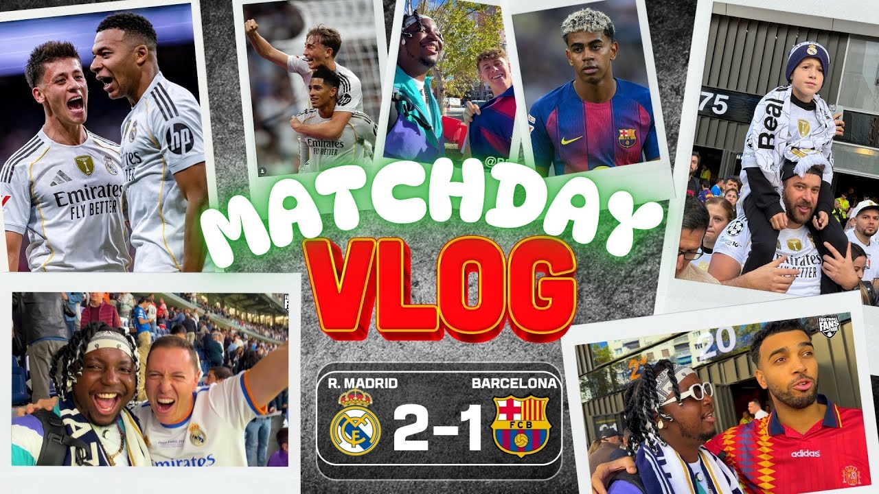 REAL MADRID 2-1 BARCELONA ( Matchday Vlog ) Ft. Niko, Harry Pinero... La Liga 25/26