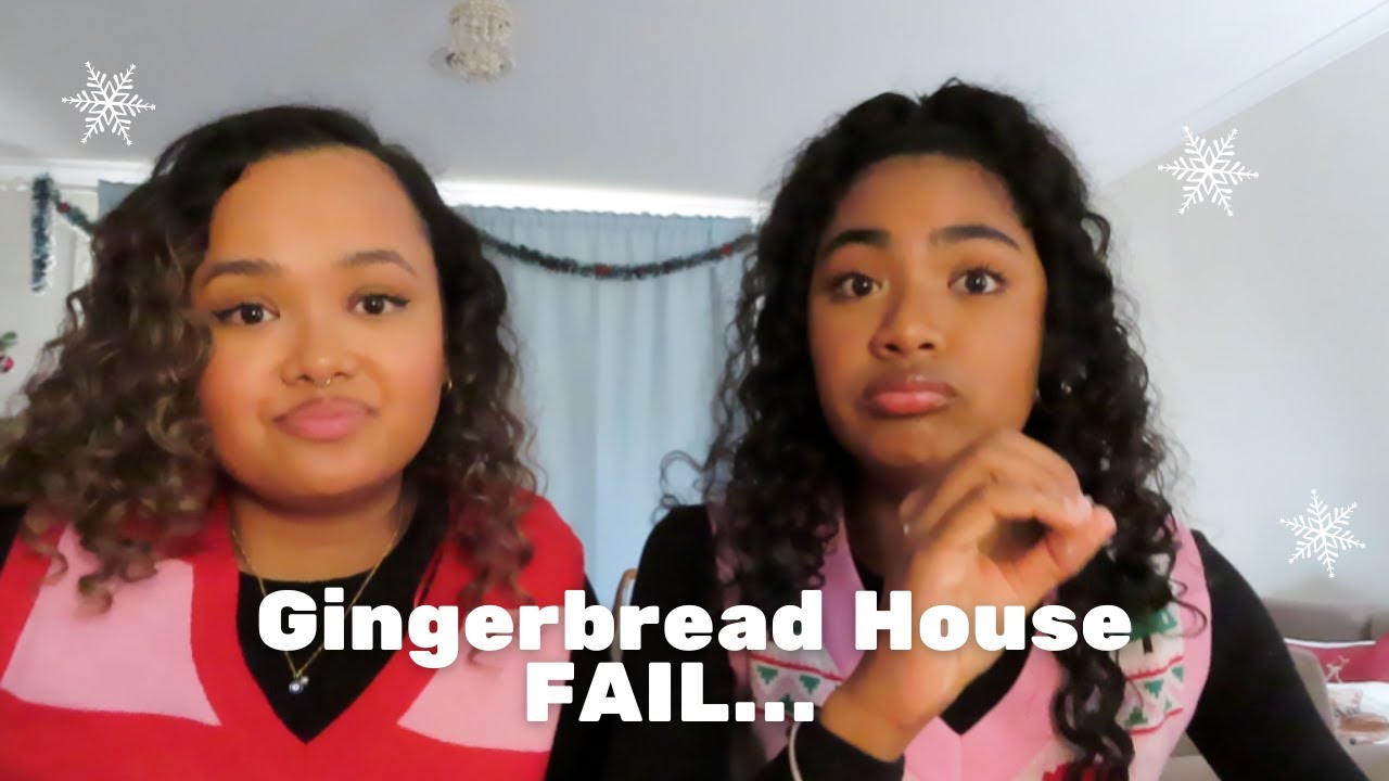 Gingerbread House FAIL?! ft. my SISTER and almost crashouts