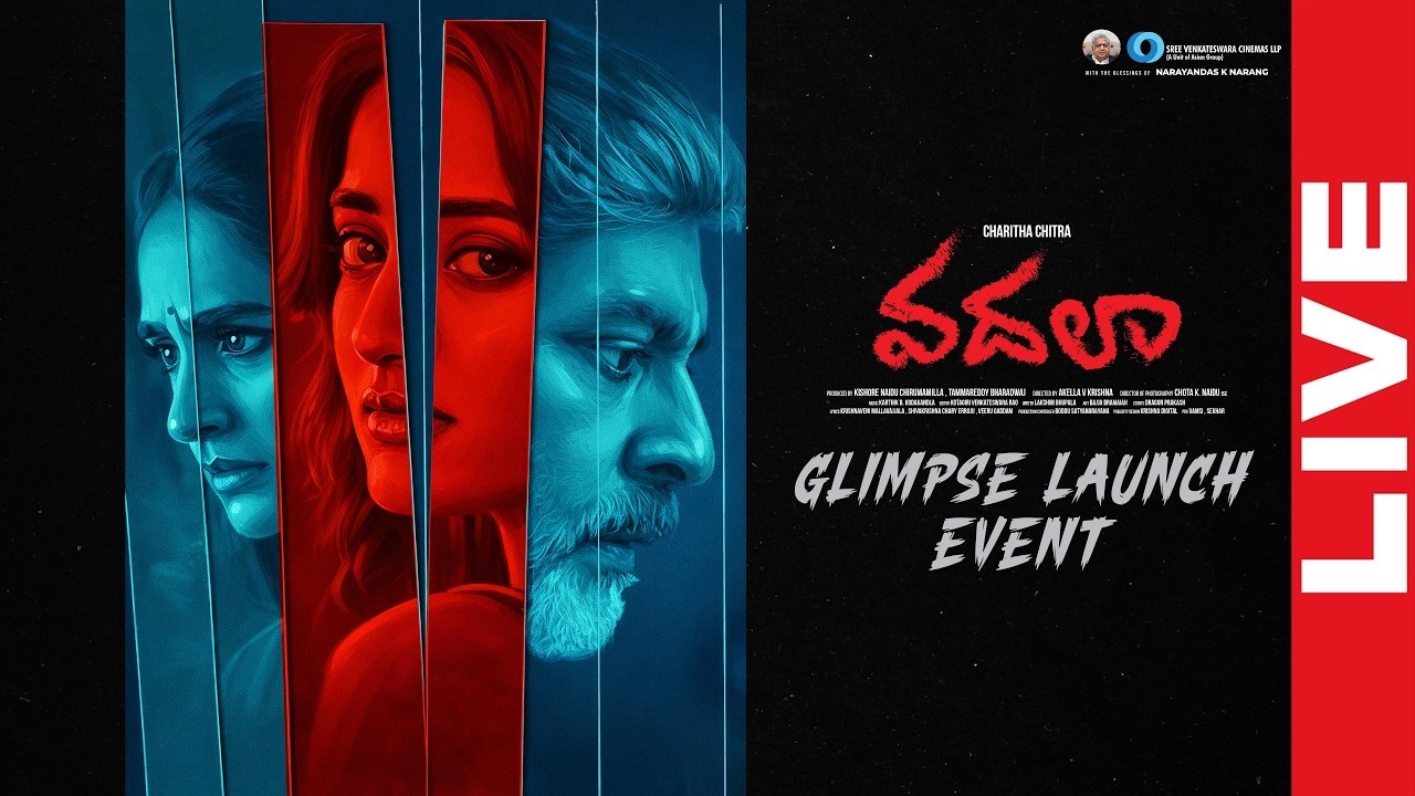 Vadhala Movie Glimpse Launch Event LIVE | Jagapathi babu | laya | Akella V Krishna