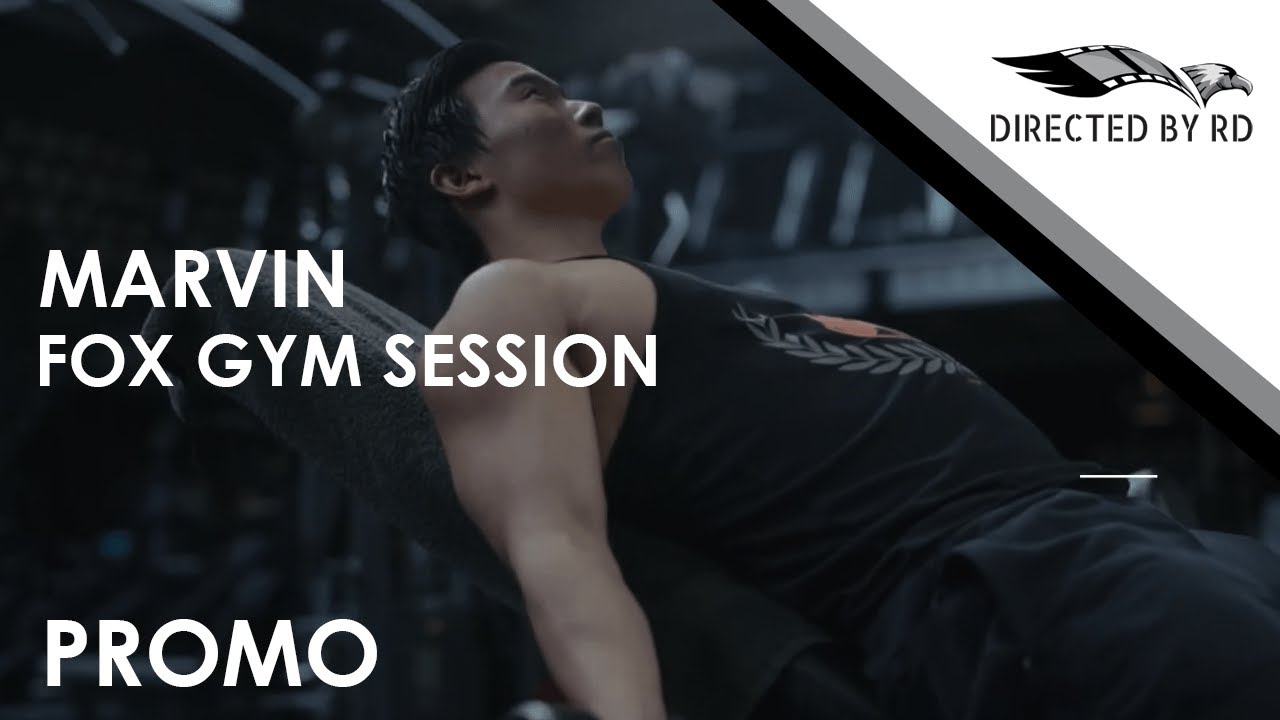 MARVIN - FOX GYM SESSION