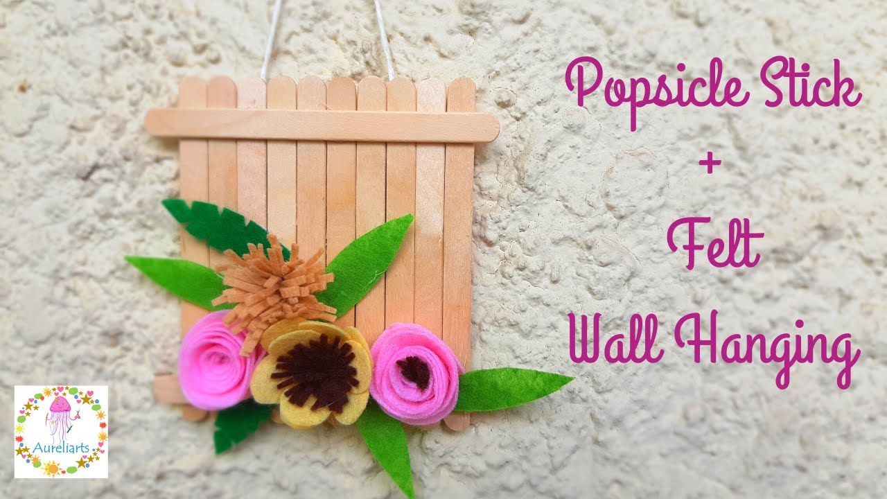 Popsicle Stick + Felt Flower Wall Hanging | Beautiful Wall Decoration Idea | Aureliarts
