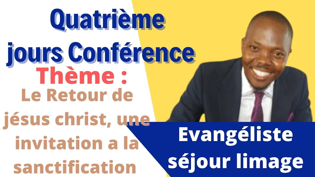 Le Retour de jésus christ, une invitation a la sanctification Evangéliste séjour limage