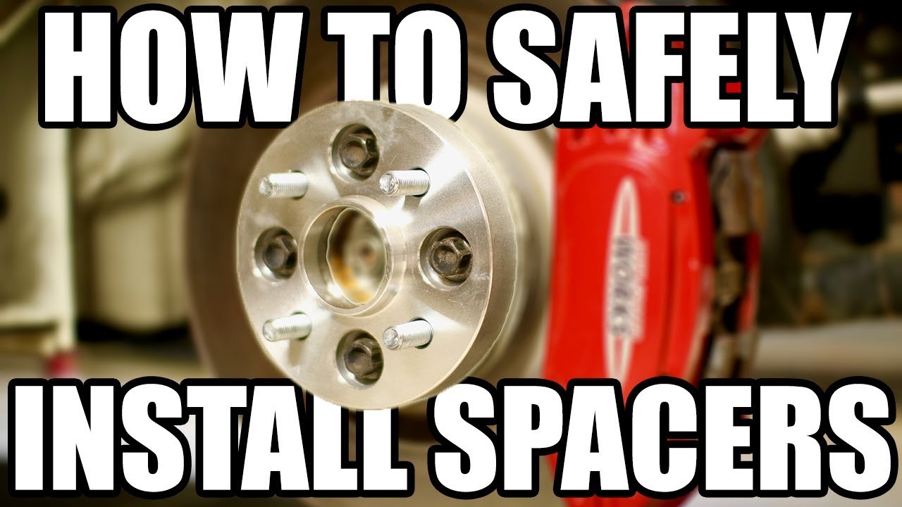 How to Safely Install Wheel Spacers