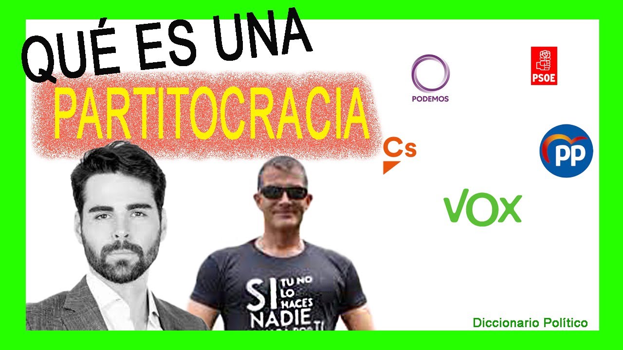🤔Qu&eacute; es la PARTITOCRACIA❓🌍(y de d&oacute;nde viene)