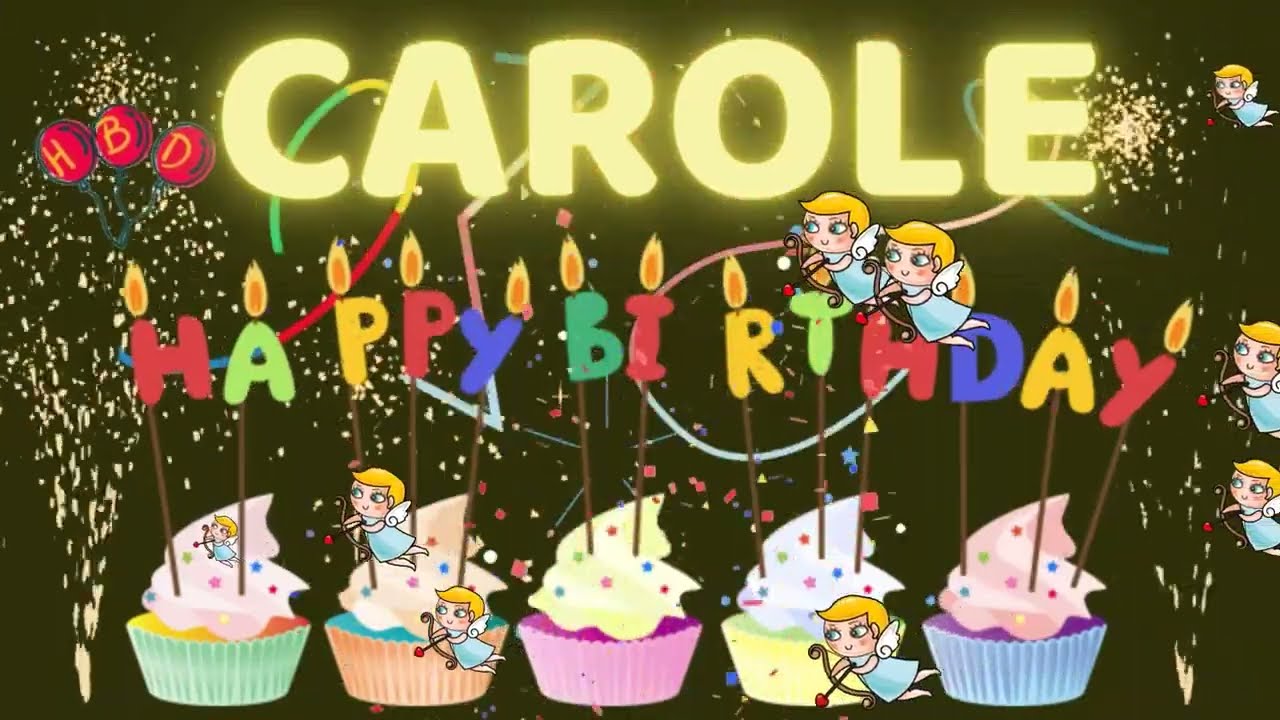 CAROLE Happy Birthday song | Happy Birthday Carole | Happy Birthday to You