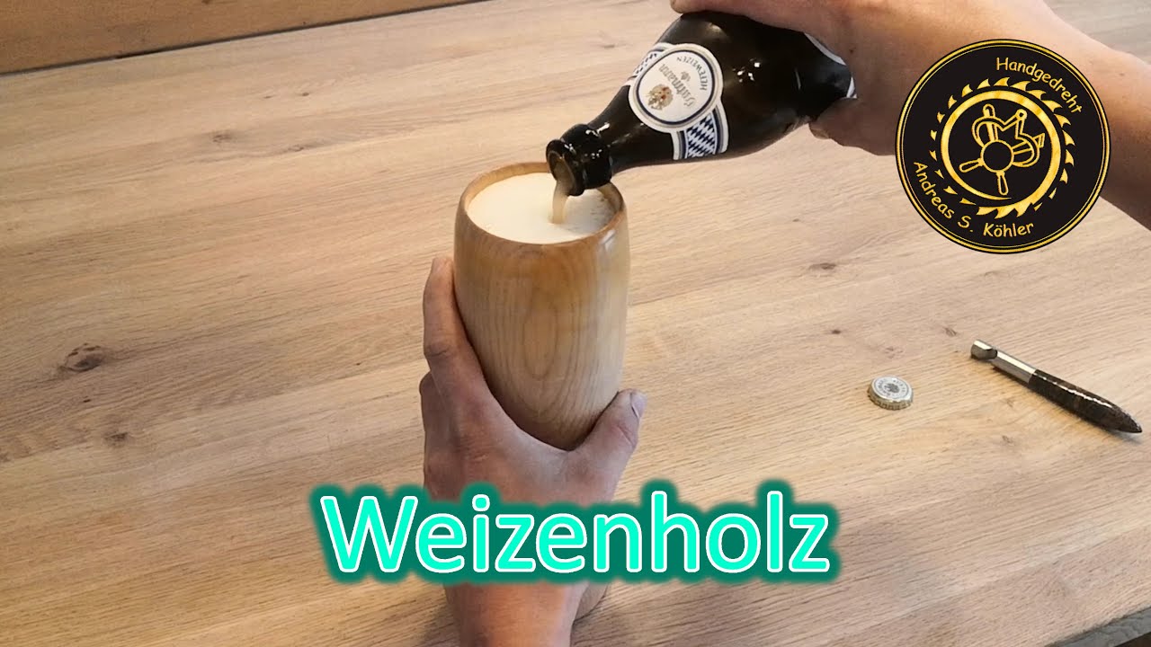 Drechseln: Ein Weissbier-Trinkgef&auml;&szlig; aus Ahorn