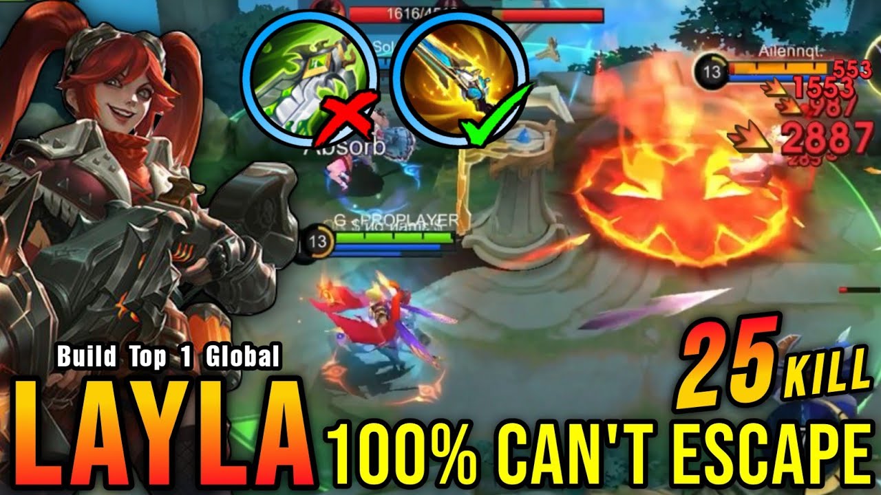 You Can't Escape from Me!! 25 Kills Layla New Build (PLEASE TRY) - Build Top 1 Global Layla ~ MLBB