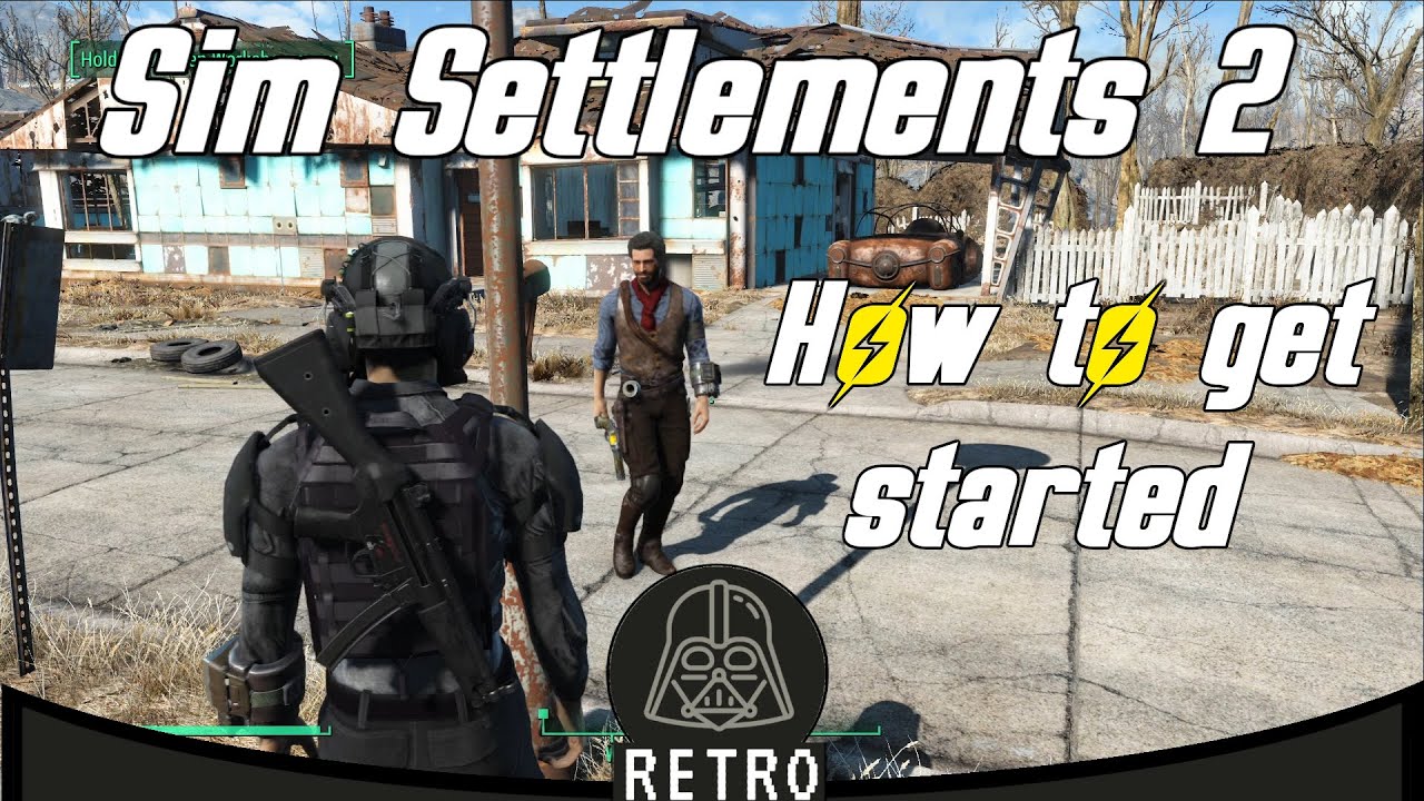 How To Get Started with Sim Settlements 2 -- Fallout 4 City Building Mod