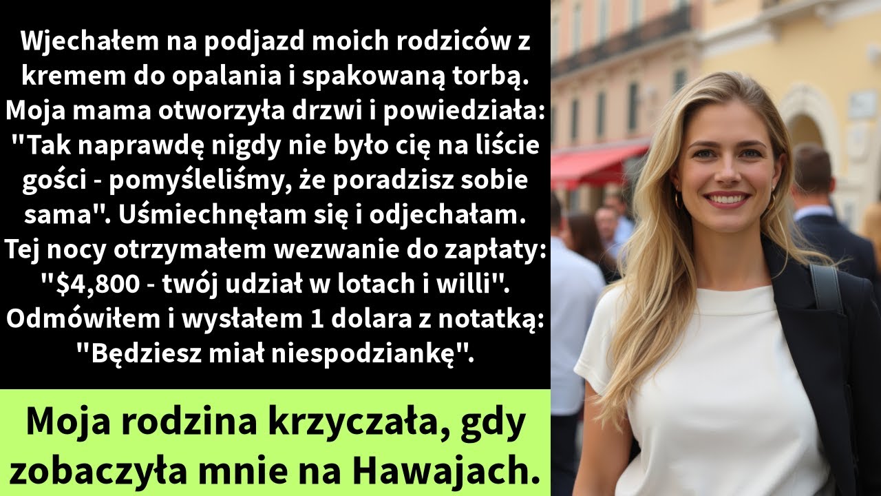 Wjechałem na podjazd moich rodziców z kremem do opalania i spakowaną torbą.
