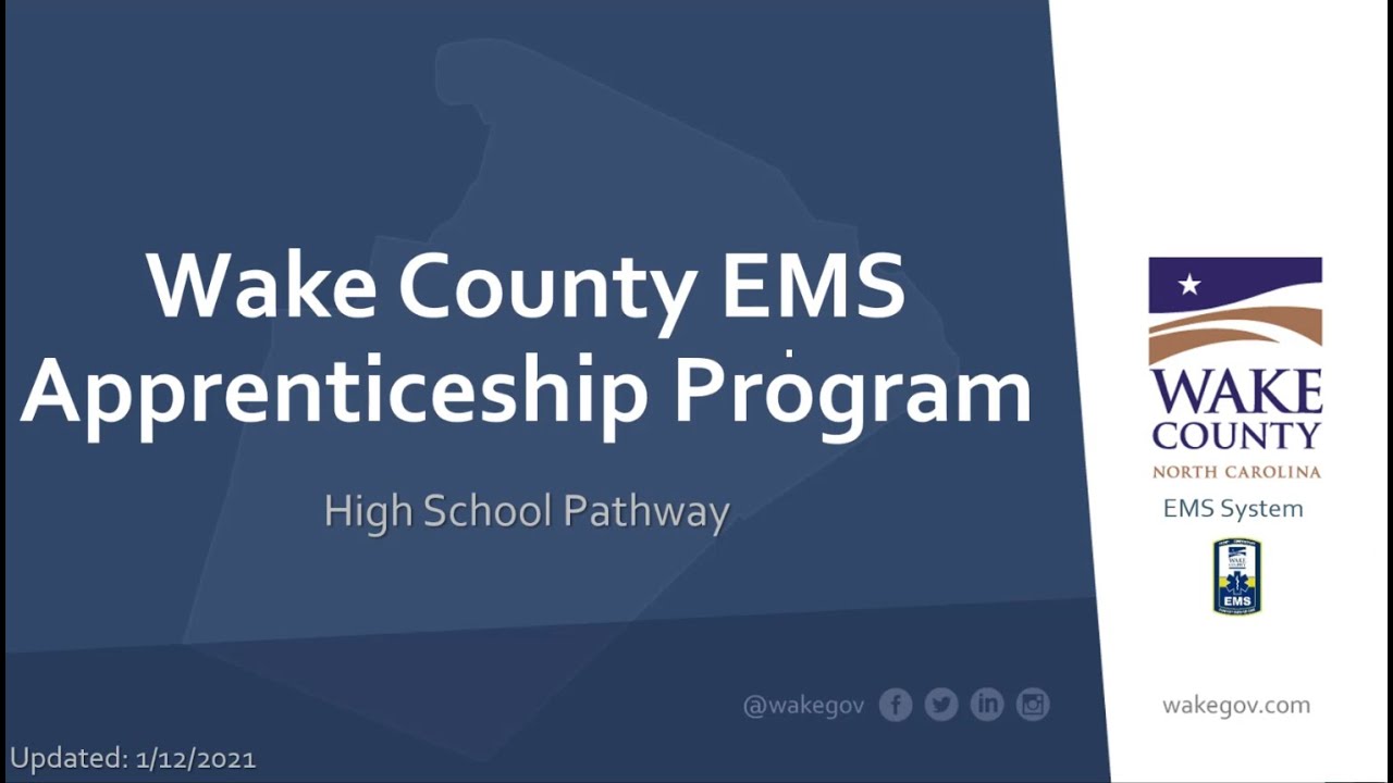 Wake County EMS Apprenticeship Program Overview