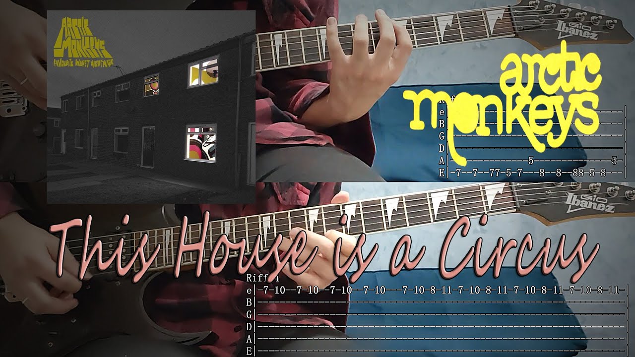 This House is a Circus - Arctic Monkeys (Tab pdf Tutorial Cover)