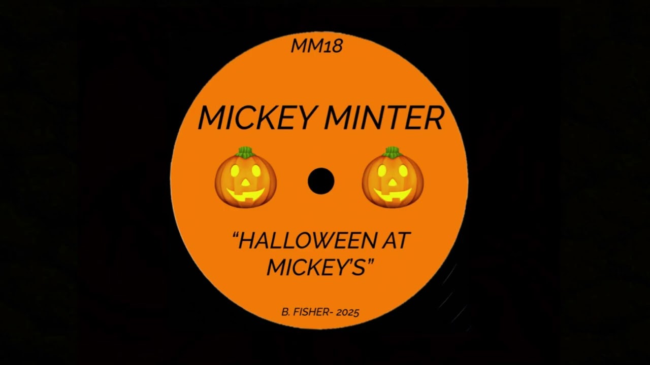Mickey Minter- Halloween At Mickey’s (Extended)