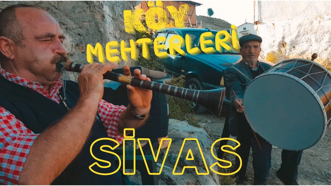 KÖY MEHTERLERİ - SİVAS YILDIZELİ YUSUFOĞLAN KÖYÜ