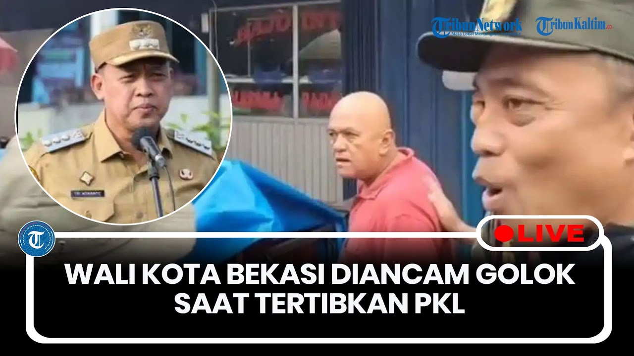 🔴LIVE: Wali Kota Bekasi Diancam Golok Saat Tertibkan PKL