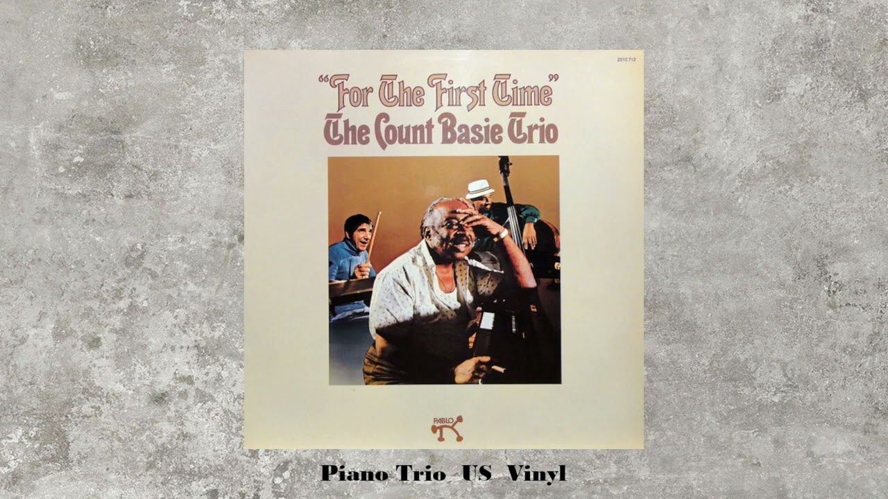 Count Basie - For The First Time
