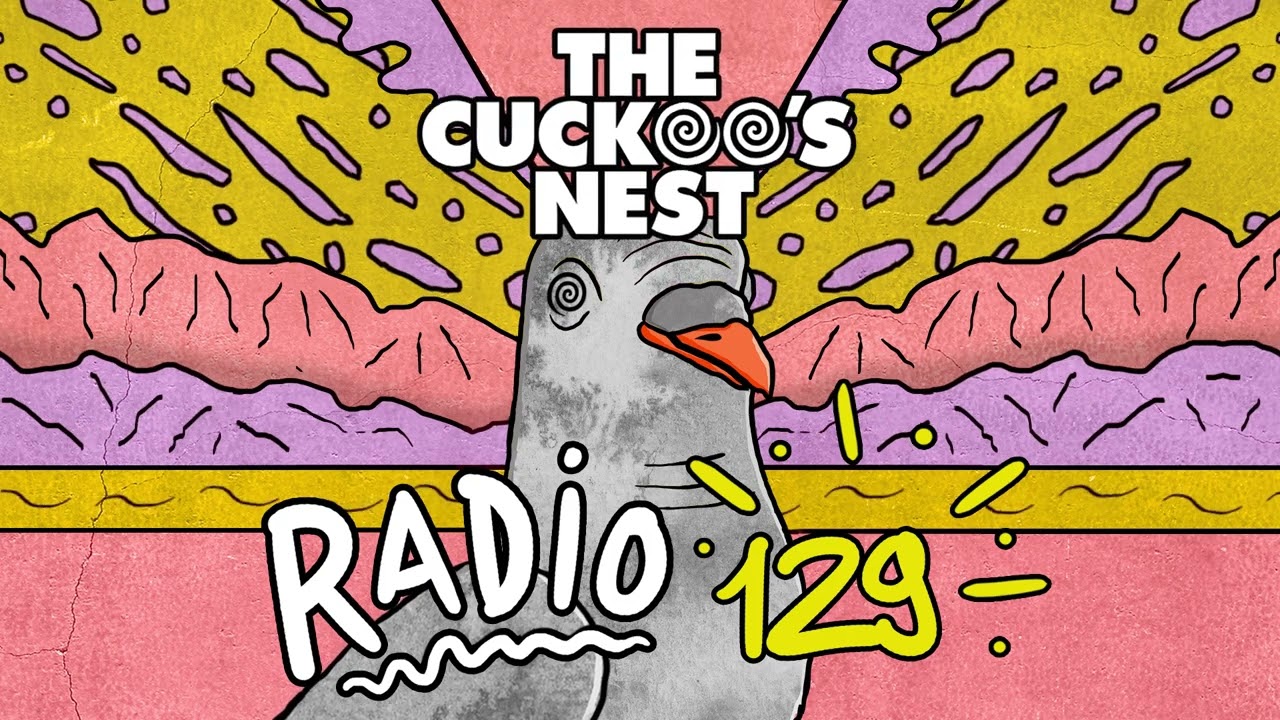 Mr. Belt & Wezol's The Cuckoo's Nest 129