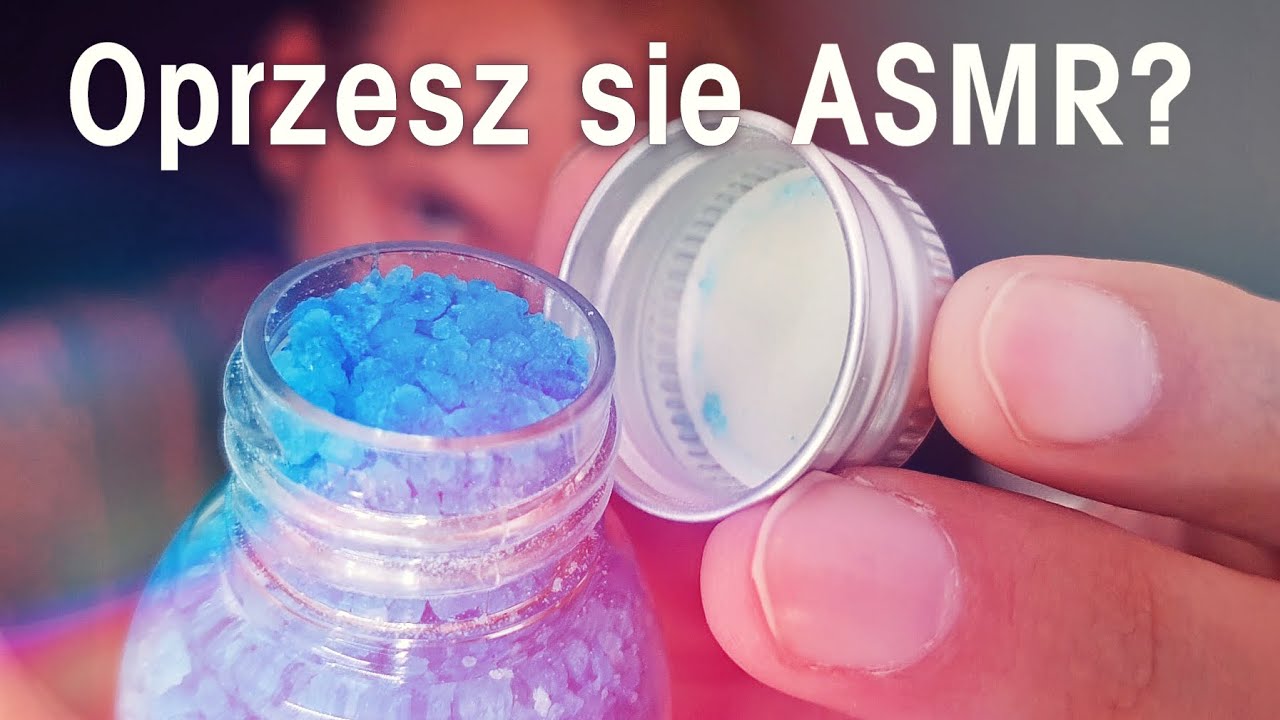 Nie oprzesz się temu ASMR