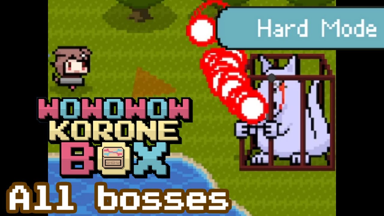 WOWOWOW KORONE BOX (v1.2.3) | [PC] [All bosses] (Hard Mode)