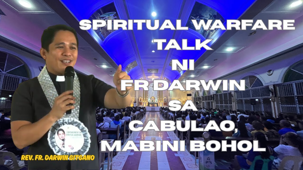 Fr. Darwin Ibinunyag ang MATINDING Spiritual Warfare sa Cabulao, Mabini Bohol!
